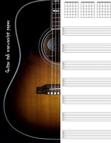 Guitar tab manuscript paper: Blank Guitar Tablature Book For Composing Your Music and Songs (Music Books)