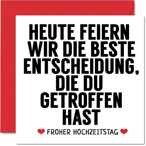 Romantisch Karte Hochzeitstag Jahrestag - Beste Entscheidung - Niedliche Lustig Hochzeits-Jubiläum Karten für Freund Freundin Ehemann Ehefrau Frauen Männer Ihr Ihn, 145 mm Hochzeitskarte Grußkarte