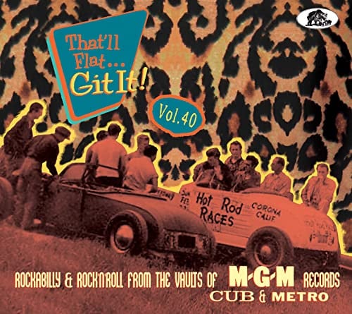 That'Ll Flat Git It Vol.40-Rockabilly & Rock