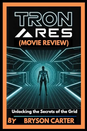 Tron: Ares (Movie Review): Unlocking the Secrets of the Grid
