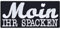 Lustiger Aufnäher mit Spruch Moin ihr Spacken Aufbügler Sarkasmus Patch zum annähen/aufbügeln | Bügelbilder Sticker Applikation für alle Stoffe | 90x40mm
