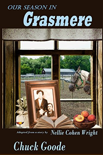 Our Season In Grasmere: The Grasmere Saga Part 2 (English Edition)