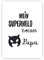 ALEMARG Fine Art Kunstdruck SUPERHELD Papa Poster Print Plakat Moderne Vintage Deko Bild ungerahmt DIN A4 Geschenk