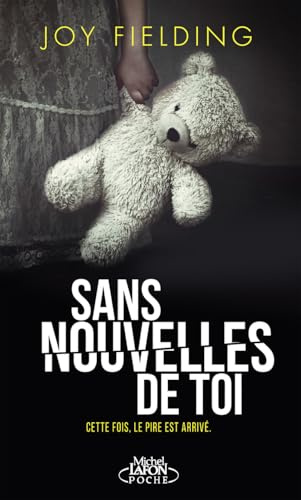 Sans nouvelles de toi