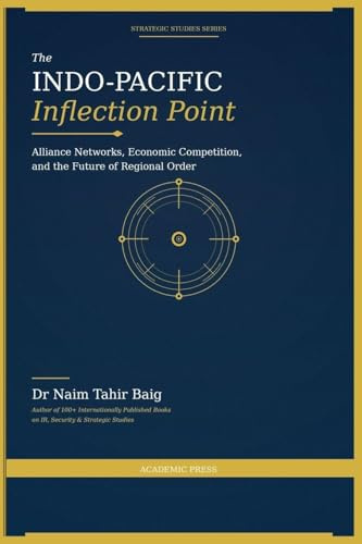 The Indo-Pacific Inflection Point