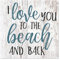 MRC Holz Produkte I Love You To The Beach und Rückseite Wandschild aus Holz 12 x 12 12x12 weiß