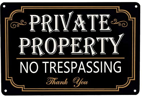 WOSTOD Hinweisschild mit englischer Aufschrift Private Property No Trespassing, Warnschild für Haus, Büro, Geschäft, 20,3 x 30,5 cm