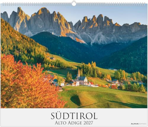 Südtirol 2027: Wandkalender 60x50 cm mit 12 Südtirol-Motiven, sprachneutralem Kalendarium und Spiralbindung