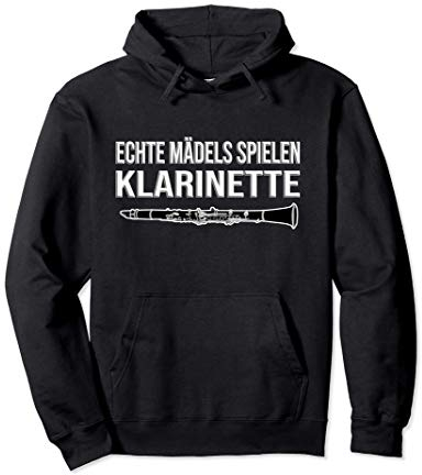 ECHTE MÄDELS SPIELEN KLARINETTE, lustiges Klarinetten Pullover Hoodie