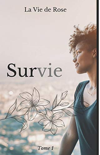 SURVIE (TOME, Band 1)