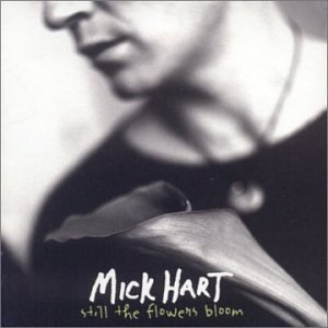 Still the Flowers Bloom