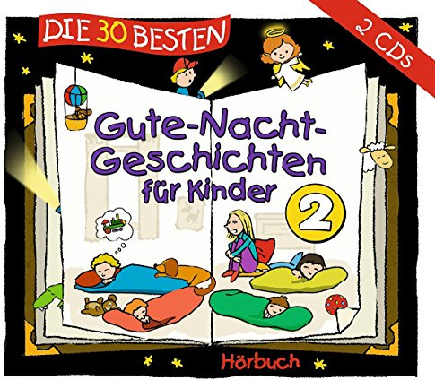 Die 30 besten Gute-Nacht-Geschichten für Kinder 2