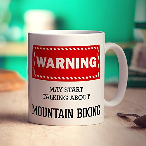 Printster Warning! May Start Talking About Mountain Biking Mug - 11oz Ceramic Cup