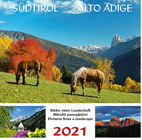Südtirol / Alto Adige 2021: Bilder einer Landschaft