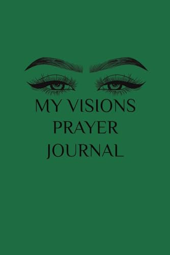 My Visions Prayer Journal