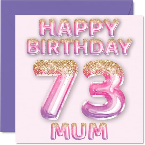 73rd Birthday Card for Mum, Pink & Purple Glitter Balloons