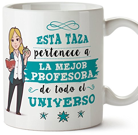 MUGFFINS Taza Profesora (Mujer) - La Mejor Profesora del Universo - Regalos Originales para Profesoras y Maestras - Cerámica 350 ml / 11oz