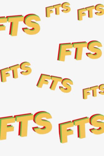 FTS Notebook: FTS daily notebook lined 120 pages