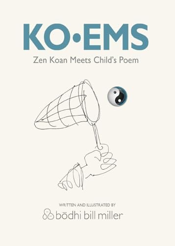 KO-EMS: Zen Koan Meets Child's Poem