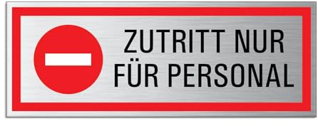 Schild Zutritt nur für Personal 175 x 65 mm Aluminium gebürstet Edelstahloptik selbstklebend