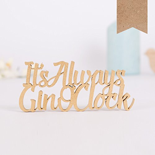 Kleinlaut 3D-Schriftzug Always Gin O Clock in Größe: 15 x 6,6 cm - Dekobuchstaben - 32 Farben zur Wahl - Natur (Holz)