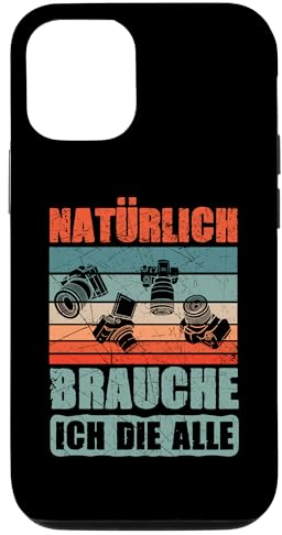 Hülle für iPhone 13 Natrürlich Brauche Ich Sie Alle Fotograf Fotografieren