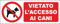 M-ITALY CARTELLO SEGNALETICO UNI - Vietato l'accesso ai cani - Adesivo Extra Resistente, Pannello in Forex, Pannello In Alluminio (15x6, Adesivo)