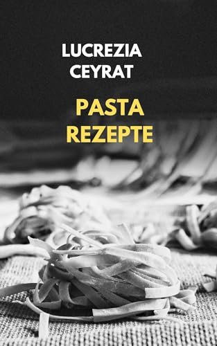 PASTA REZEPTE