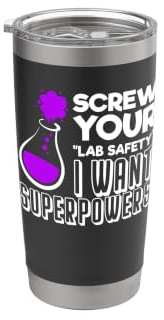 Funny Nerdy I Want Superpowers Periodic Chemistry Teacher Stainless Steel Insulated Tumbler