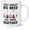 Yes I Really Do Need All These Guitars 10oz Mug Cup