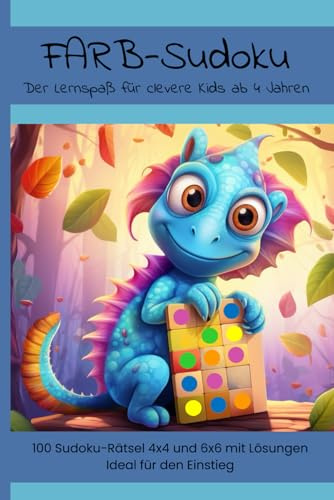 FARB-Sudoku: Der Lernspaß für clevere Kids ab 4 Jahren
