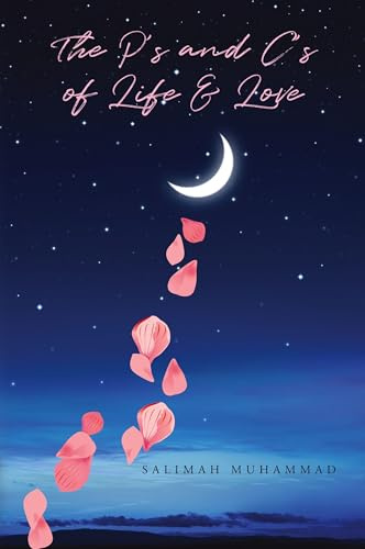 The P's and C's of Life & Love