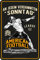 Deko Blechschild als Geschenk für Football-Fans - An jedem verdammten Sonntag 30x20 cm