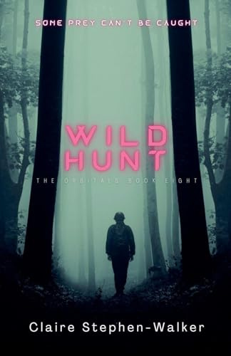 Wild Hunt (The Orbitals, Band 8)