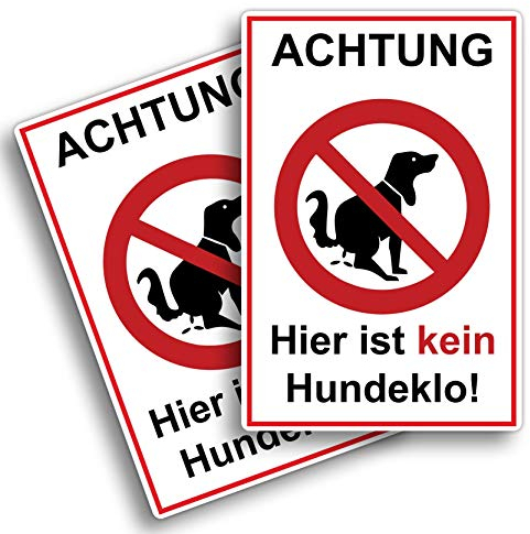 2 Stück Achtung hier ist kein Hundeklo Schild 20 x 30 cm aus stabiler PVC Hartschaumplatte 3mm keine Hundetoilette mit UV-Schutz von STROBO