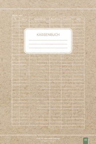 Kassenbuch: Einfache Buchhaltung für Kleinunternehmer, Selbstständige und Vereine | Einnahmen Ausgaben Buch für über 3500 Einträge | DIN A5 Buchhaltungsbuch / Haushaltsbuch