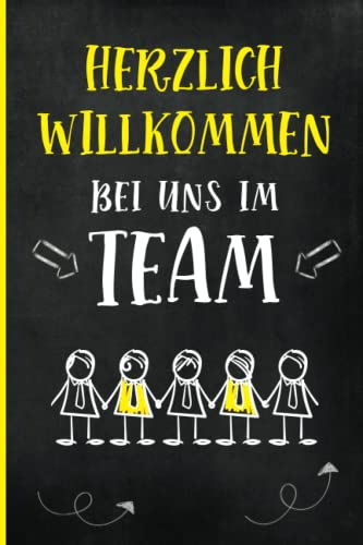 Herzlich Willkommen im Team: Notizbuch für Kollege zum Neuanfang ein kariertes Buch A5 zum neuen Job im Büro die lustige Geschenkidee für neue Mitarbeiter und Chef das Willkommensgeschenk Arbeit
