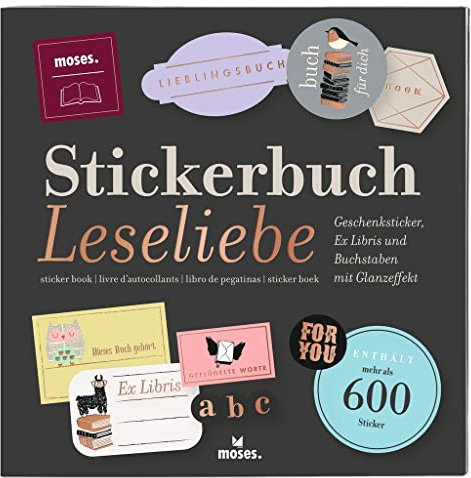moses. libri_x Stickerbuch Leseliebe, Über 600 Geschenksticker zum Selbstkleben und Verschönern von kleinen Geschenken