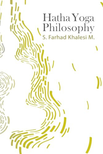 Hatha Yoga Philosophy