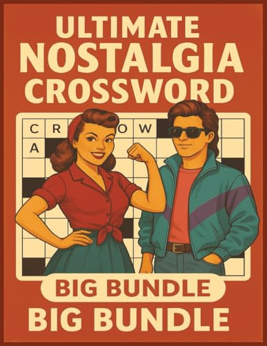 Ultimate Nostalgia Crosswords: Big Bundle (1940s-1990s) Collection: Relive the Music, Movies, Trends, and Icons of Six Decades in One Epic Puzzle Book