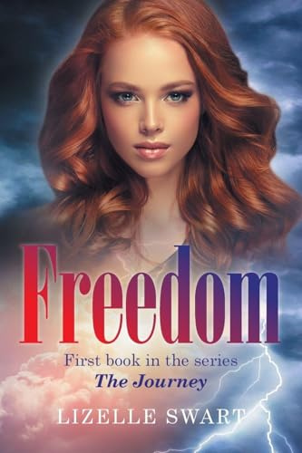 Freedom: First book in the LitRPG series The Journey