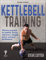 Kettlebell Training (English Edition)