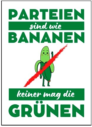 Anti Grünen Aufkleber Parteien sind wie Bananen FCK Grüne Sticker
