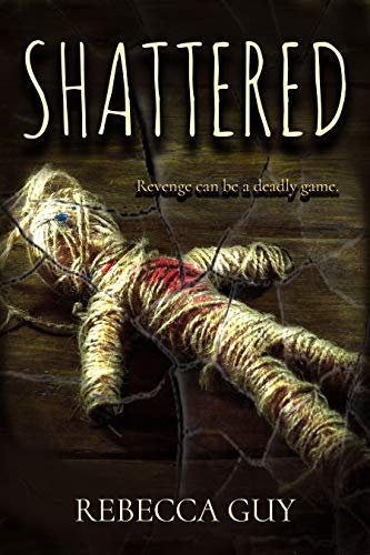 Shattered: A haunting supernatural thriller (English Edition)