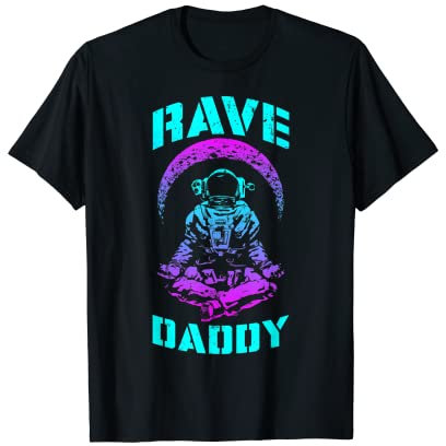 Rave Daddy EDM Music Festival Trippy Astronaut Halbmond T-Shirt