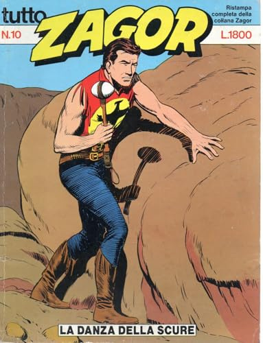 Tutto Zagor 10 La danza della scure marzo 1987 STATO OTTIMO