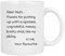 Funny Mothers Day Gifts Mom Coffee Mug, Dear Mom, Thanks for Putting up with a Spoiled. Love, Your Favorite Best Birthday Gifts for Mom, Mother Cup, White 11 Oz