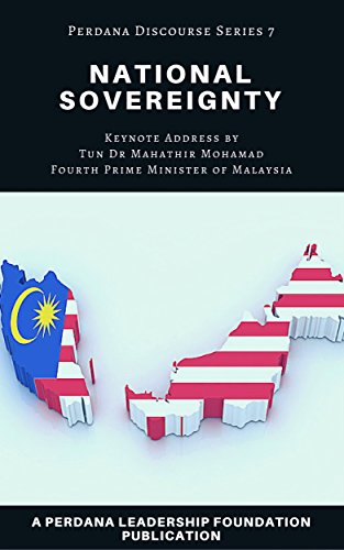 National Sovereignty: Perdana Discourse Series 7 (English Edition)