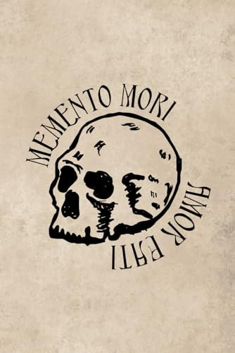 Stoisches Journal: Memento Mori Amor Fati Schädel Design Liniertes Tagebuch für Ihre täglichen Reflexionen und Meditationen