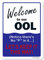BTFLFDR Schild mit Aufschrift Welcome to Our Oool, 20,3 x 30,5 cm